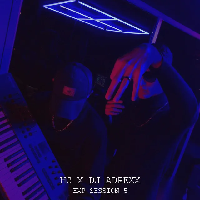 HC | Dj Adrexx Exp Session