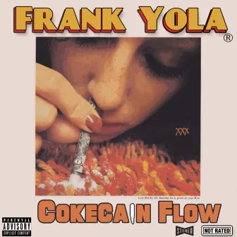 Cokecain Flow by Frank Yola