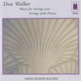 Walker: Music for Strings and Strings with Piano by Vit Muzik