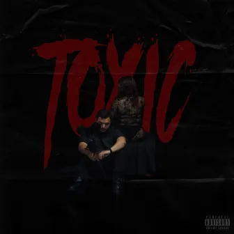 Toxic by Tz Baby