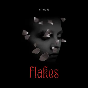 Flakes by Petrique