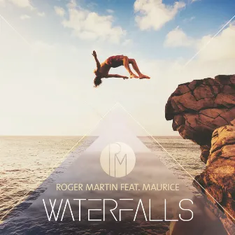 Waterfalls (Extended Mix) by Roger Martin