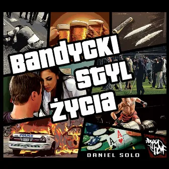 Bandycki Styl Życia by Daniel Dym KNF