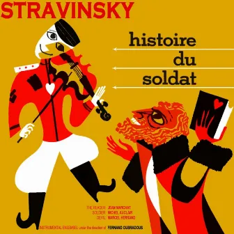 Histoire Du Soldat by Fernand Oubradous