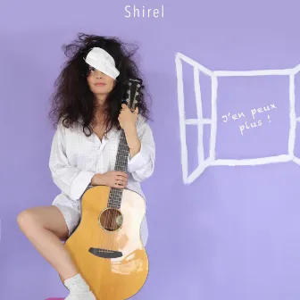 J'en Peux Plus by Shirel