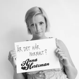 Är Det Här Normalt by Anna Hertzman