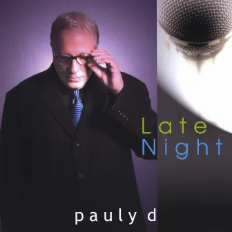 Late Night by Pauly D