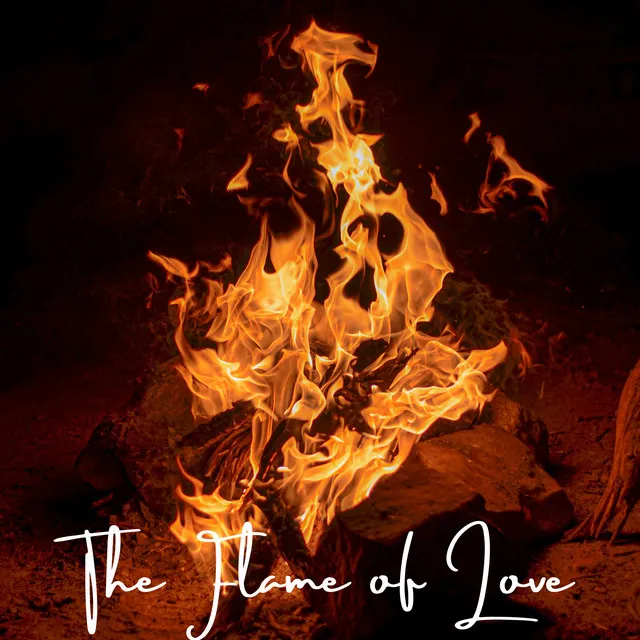 The Flame of Love