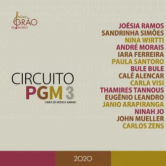 Circuito PGM 3 by Prêmio Grão de Música