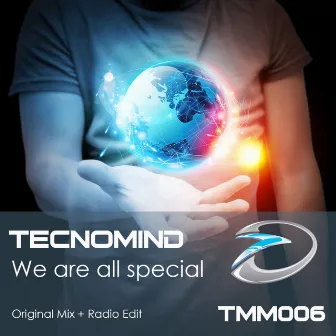 We Are All Special by Tecnomind