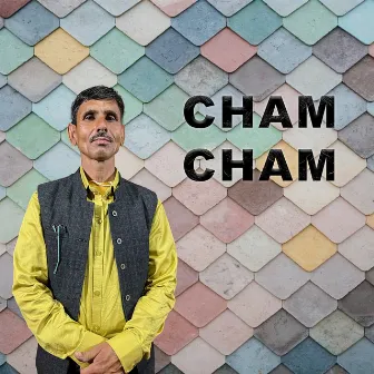 Cham Cham by 