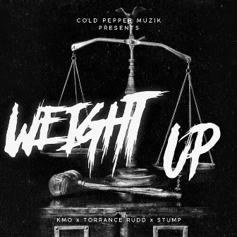 Weight Up by KMO