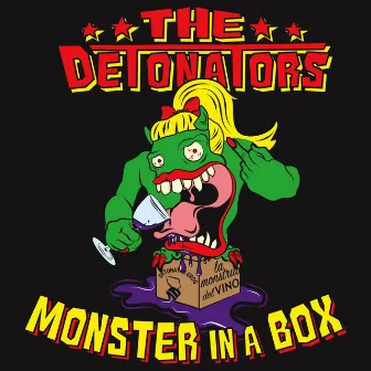 Monster in a Box by The Detonators