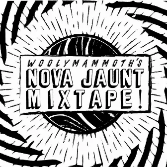 Nova Jaunt Mixtape by Woolymammoth