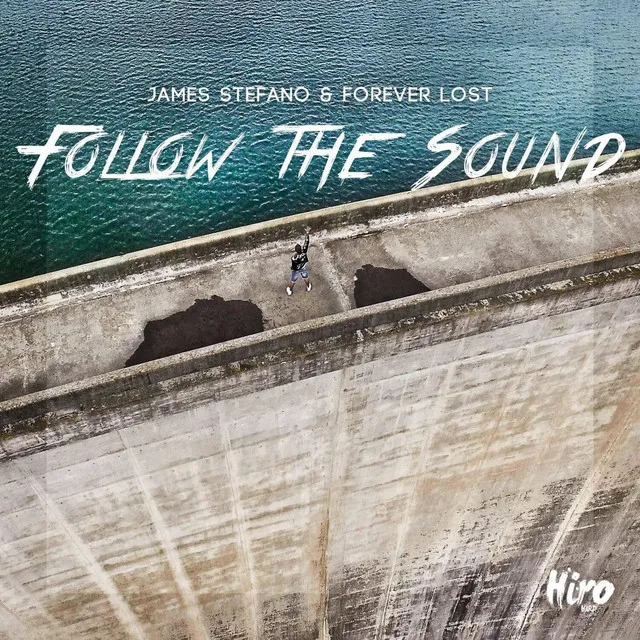 Follow The Sound - Radio Edit