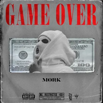 Game Over by MORK