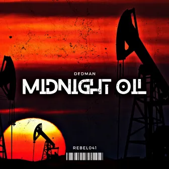 Midnight Oil EP by Dedman