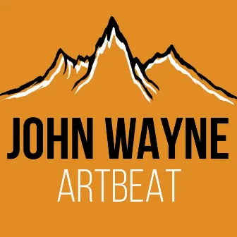 John Wayne by Artbeat