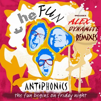 The Fun by Antiphonics