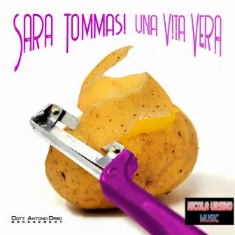 Una vita vera by Sara Tommasi