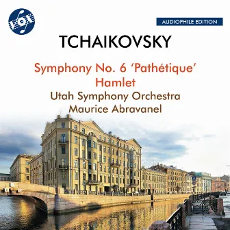 Tchaikovsky: Symphony No. 6 in B Minor, Op. 74, TH 30 