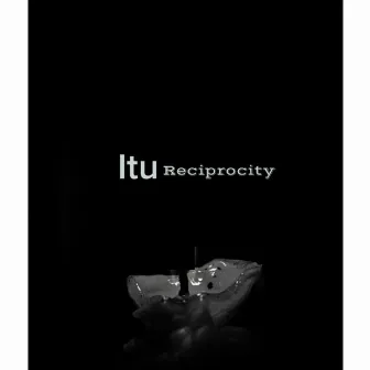 Reciprocity by Itu