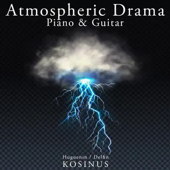 Atmospheric Drama - Piano and Guitar by Stephane Huguenin