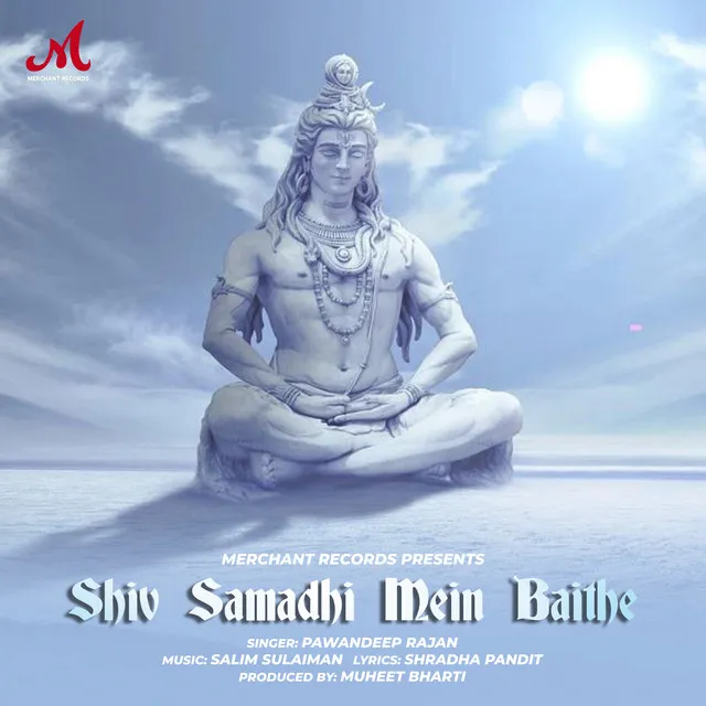 Shiv Samadhi Mein Baithe