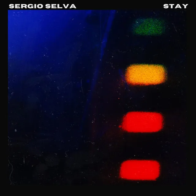 Stay