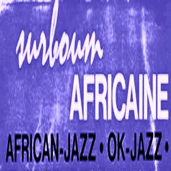 Surboum Africaine Vol. 2 by African Jazz