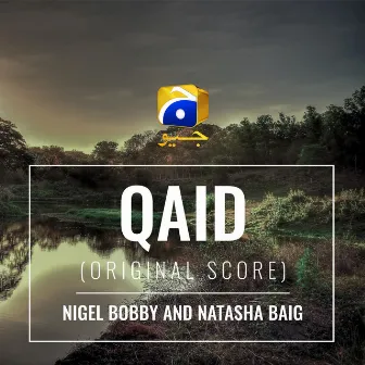 Qaid (Original Score) by Natasha Baig