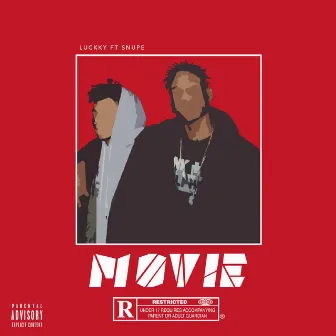 Movie (feat. Snupe) by Luckky