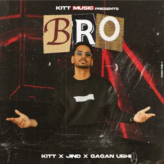 Bro by Jind