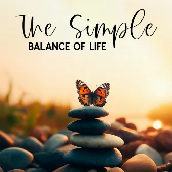 The Simple Balance Of Life by Better Already