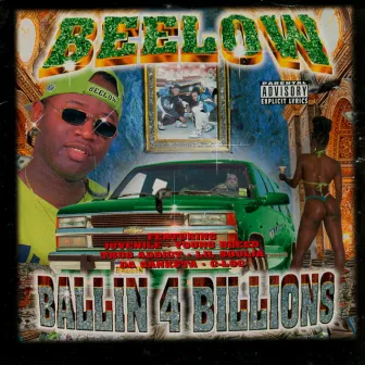 Ballin for Billions by Beelow