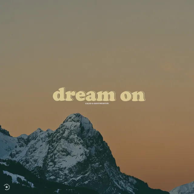 dream on