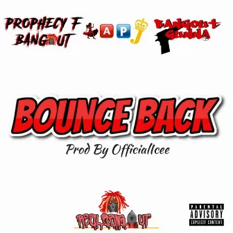 Bounce Back by Bangout Gunna