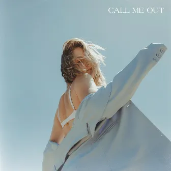 Call Me Out by Saorsa