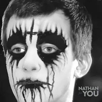 Nathan For You (Black Metal) by Chad Fjerstad