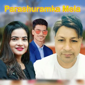 Parashuramka Mela by Mahendra Ram Parki