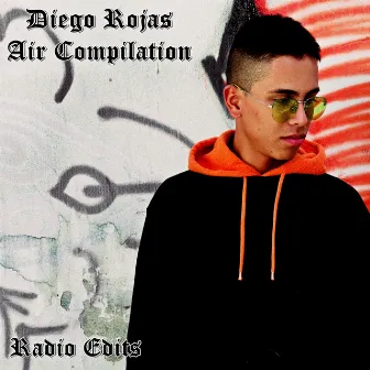 Air Compilation - Radio Edits by Diego Rojas