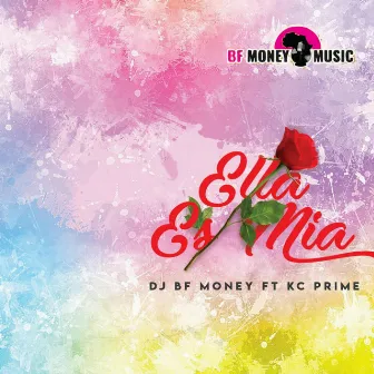 Ella Es Mia by KC Prime