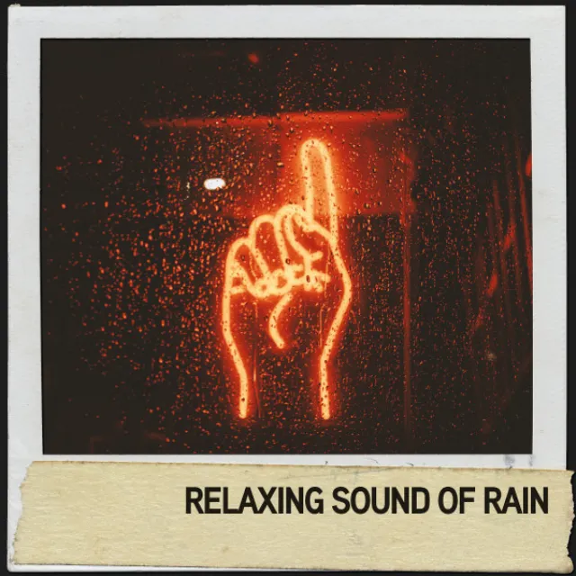 Relaxing Sound of Rain: Cozy Rain Ambience for Relaxation