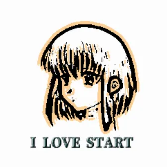 I Love Start by palutxr