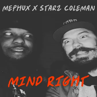 Mind Right by Mephux