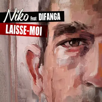 Laisse-moi by Niko