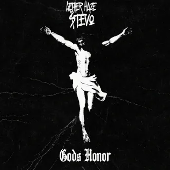 God's Honor by Aether Haze