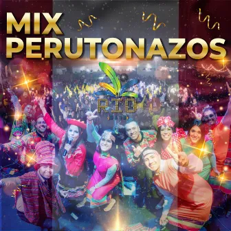 Mix Perutonazos by Rio Band