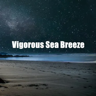 Vigorous Sea Breeze by Serene Water Waves Sound