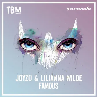 Famous by Joyzu